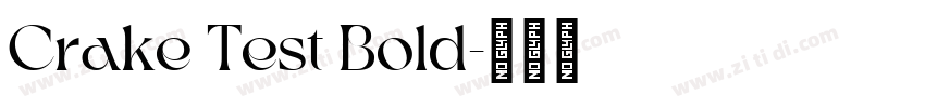 Crake Test Bold字体转换